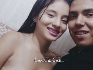 LoverTitsCock