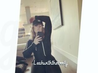 Leahwiththebooty