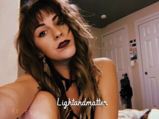 Lightandmatter
