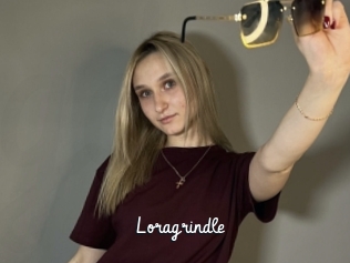 Loragrindle