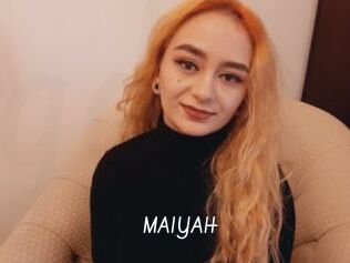 MAIYAH