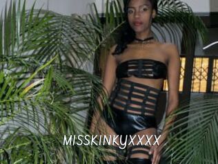 MISSKINKYXXXX