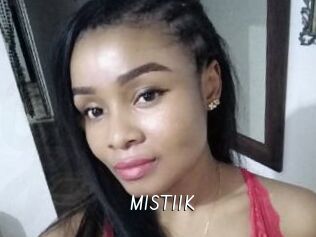 MISTIIK