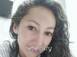 MOMIDIRTY