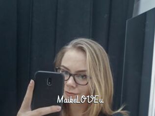 MaikeLOVEu