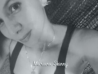Mariana_Skinny