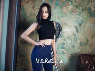 MilaRelaxing