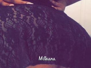 Milkiana