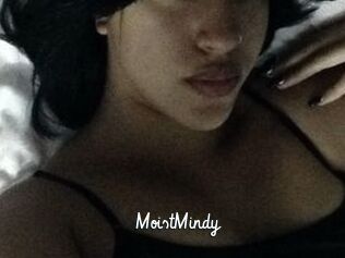 MoistMindy