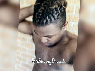 MrSkinnyDreads