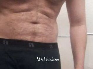 MrThickins