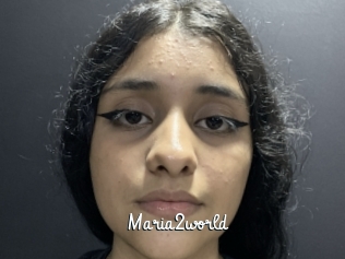 Maria2world