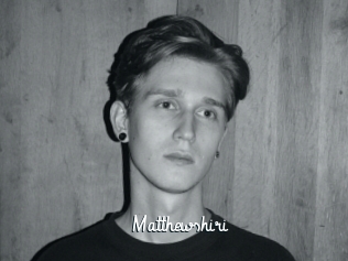 Matthewshiri