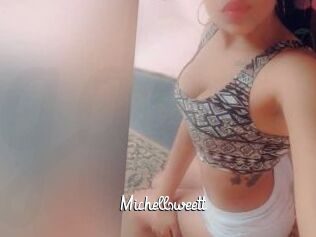 Michellsweett