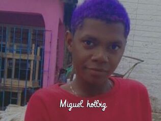 Miguel_hotbig