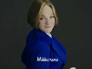 Mikkicrane
