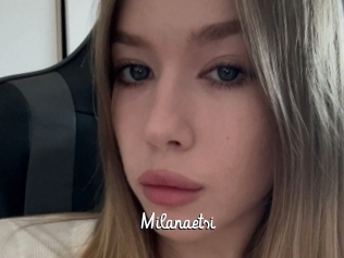 Milanaetsi