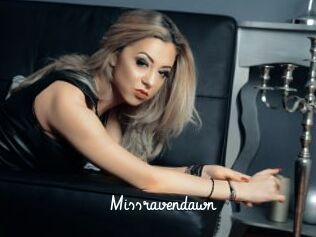 Missravendawn