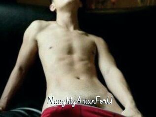 NaughtyAsianForU