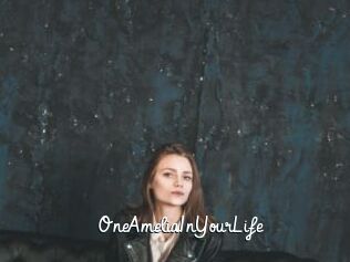 OneAmeliaInYourLife