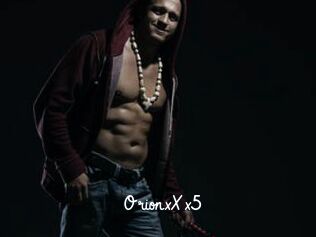 OrionxXx5