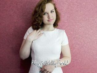 PlayfulMillyForU