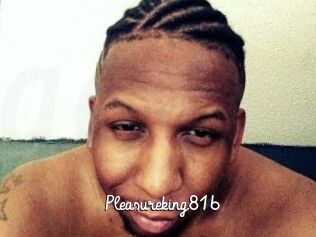 Pleasureking816
