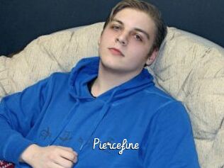 Piercefine