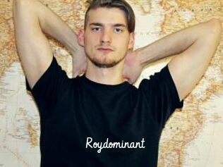 Roydominant