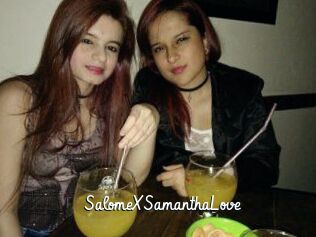 SalomeXSamanthaLove