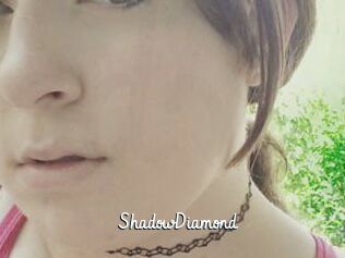 ShadowDiamond