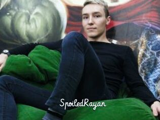 SpoiledRayan