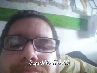 SuperMillerTime95