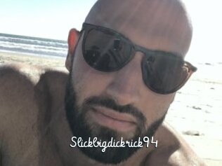 Slickbigdickrick94