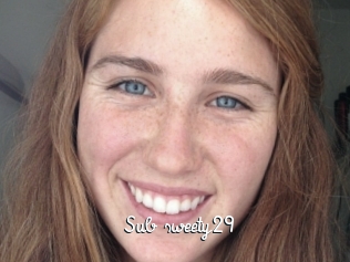 Sub_sweety29