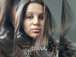 TIIANAx