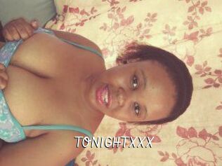 TONIGHT_XXX