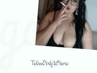 TabooDirtyWhore
