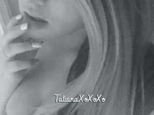 TatianaXoXoXo