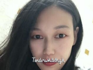Tenderwhitethigh