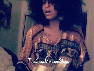 The_GaiaMonroe_Show