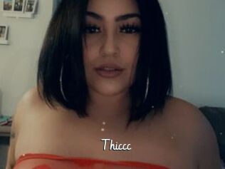 Thiccc