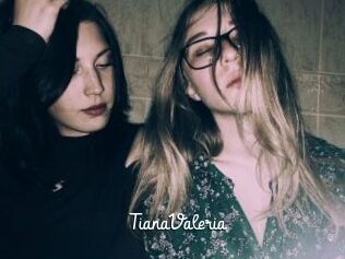 TianaValeria