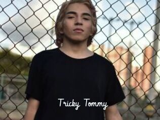 Tricky_Tommy