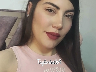Taylorhot69