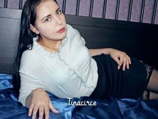 Tinacirce