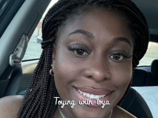Toying_with_toya
