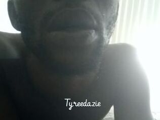 Tyreedazie