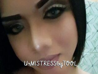 UrMISTRESSbigTOOL