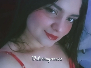 Valeriiagomezz